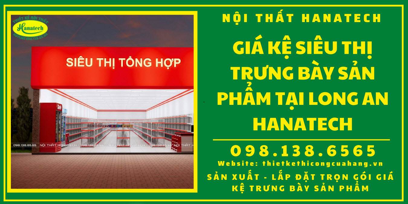 Giá kệ siêu thị trưng bày tại Long An