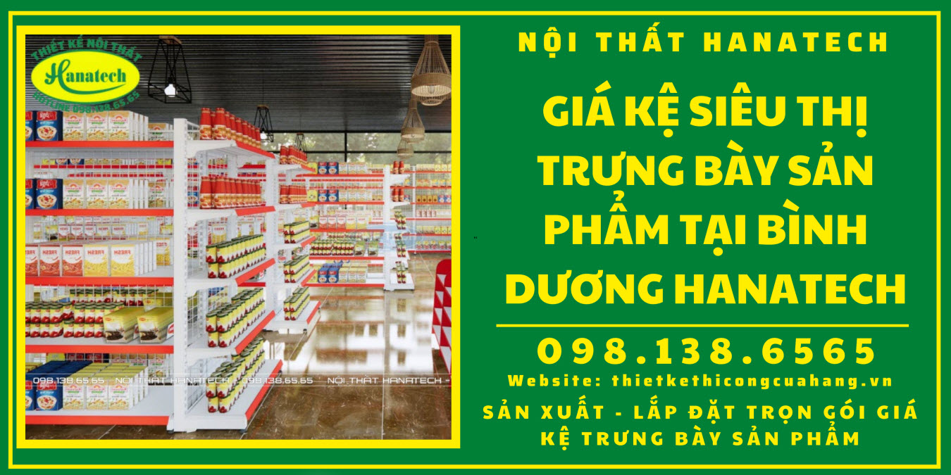 Giá kệ siêu thị trưng bày tại Bình Dương