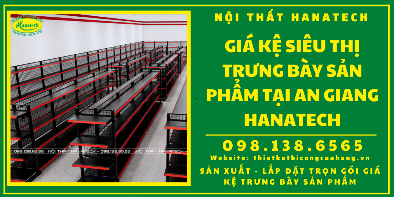 Giá kệ siêu thị trưng bày sản phẩm tại An Giang