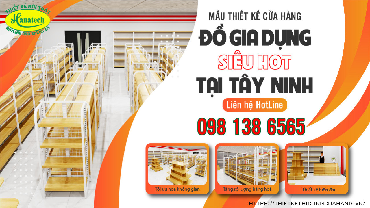 Thiết kế cửa hàng đồ gia dụng tại Tây Ninh