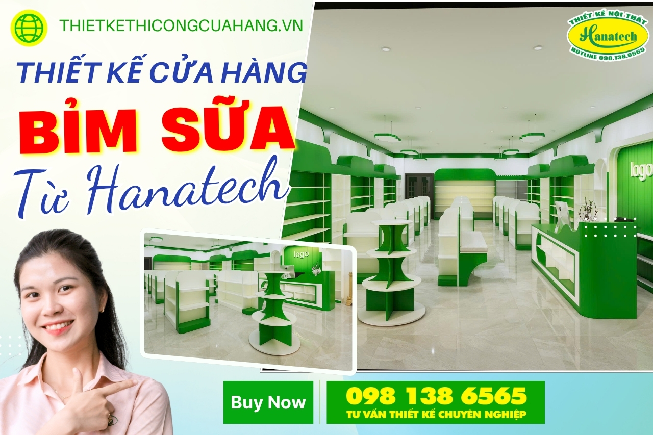 Thiết kế cửa hàng bỉm sữa chuyên nghiệp - hiện đại tại Hanatech