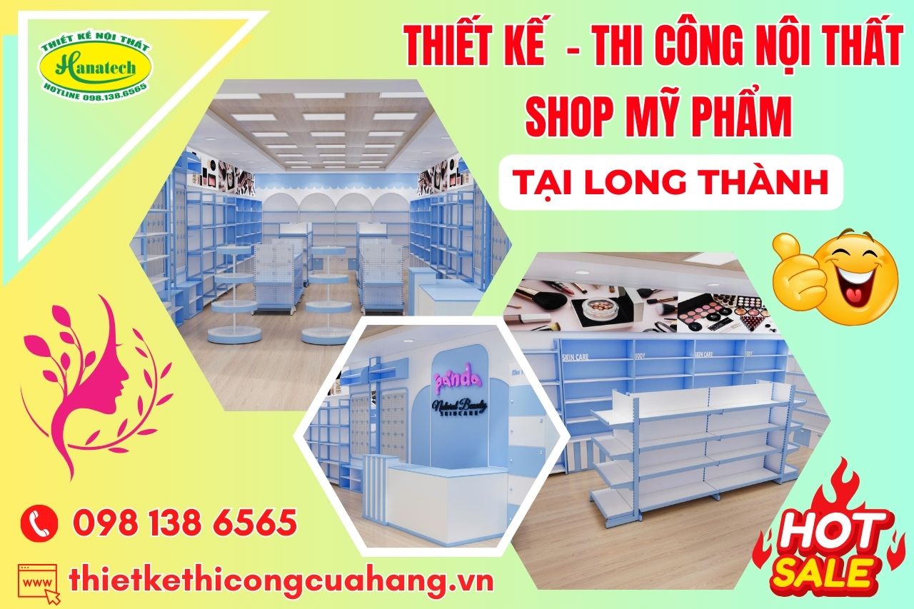 Thiết kế shop mỹ phẩm ấn tượng tại Long Thành