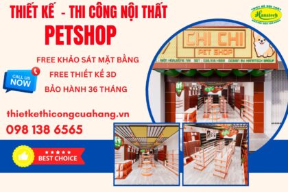Mẫu thiết kế nội thất petshop đẹp, giá rẻ