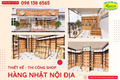 Thiết kế shop hàng Nhật nội địa đẹp – tối ưu không gian